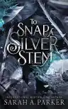 Cover of To Snap a Silver Stem
