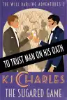 Cover of To Trust Man on His Oath