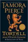 Cover of Tortall and Other Lands: A Collection of Tales