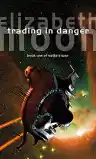 Cover of Trading in Danger