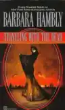 Cover of Traveling with the Dead