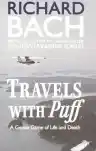 Cover of Travels with Puff: A Gentle Game of Life and Death