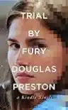 Cover of Trial by Fury: Internet Savagery and the Amanda Knox Case
