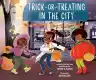 Cover of Trick-or-Treating in the City