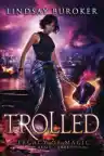 Cover of Trolled