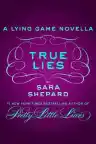 Cover of True Lies