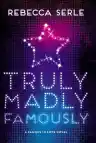 Cover of Truly, Madly, Famously
