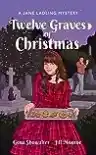 Cover of Twelve Graves of Christmas