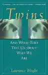 Cover of Twins: And What They Tell Us About Who We Are