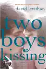 Cover of Two Boys Kissing
