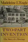 Cover of Two-Part Invention: The Story of a Marriage