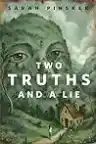 Cover of Two Truths and a Lie