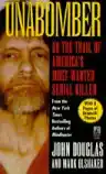 Cover of Unabomber: On the Trail of America's Most-Wanted Serial Killer