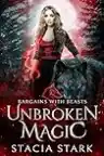 Cover of Unbroken Magic