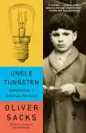 Cover of Uncle Tungsten: Memories of a Chemical Boyhood