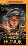 Cover of Uncompromising Honor