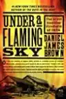 Cover of Under a Flaming Sky: The Great Hinckley Firestorm of 1894