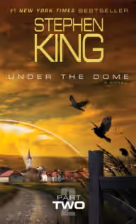 Cover of Under the Dome: Part Two