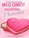 Cover of Valentine Princess: A Princess Diaries Book