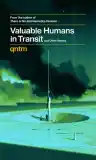 Cover of Valuable Humans in Transit and Other Stories