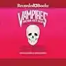 Cover of Vampires Never Get Old: Tales with Fresh Bite