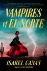 Cover of Vampires of El Norte