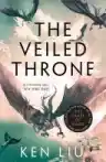 Cover of The Veiled Throne