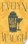 Cover of Vile Bodies