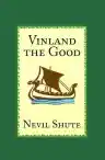 Cover of Vinland the Good