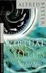 Cover of Virtual Unrealities: The Short Fiction of Alfred Bester
