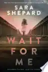 Cover of Wait for Me
