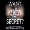 Cover of Want to Know a Secret?