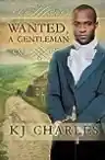 Cover of Wanted, A Gentleman
