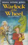 Cover of Warlock at the Wheel and Other Stories
