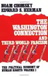 Cover of The Washington Connection and Third World Fascism