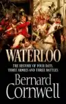 Cover of Waterloo: The History of Four Days, Three Armies and Three Battles