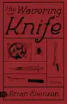 Cover of The Wavering Knife