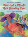 Cover of We Had a Picnic This Sunday Past