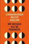 Cover of We Should All Be Feminists