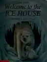 Cover of Welcome to the Ice House