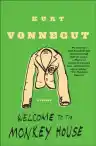 Cover of Welcome to the Monkey House: A Collection of Short Works