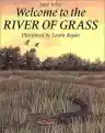 Cover of Welcome to the River of Grass