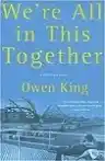 Cover of We're All in This Together: A Novella and Stories