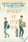 Cover of What If It's Us
