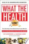 Cover of What the Health