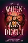 Cover of When I Was Death
