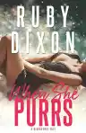 Cover of When She Purrs
