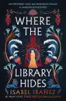 Cover of Where the Library Hides