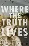 Cover of Where the Truth Lives