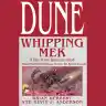 Cover of Whipping Mek: A Tale of the Butlerian Jihad